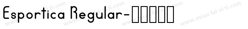 Esportica Regular字体转换